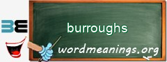 WordMeaning blackboard for burroughs